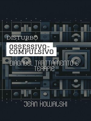 cover image of Disturbo Ossessivo-Compulsivo